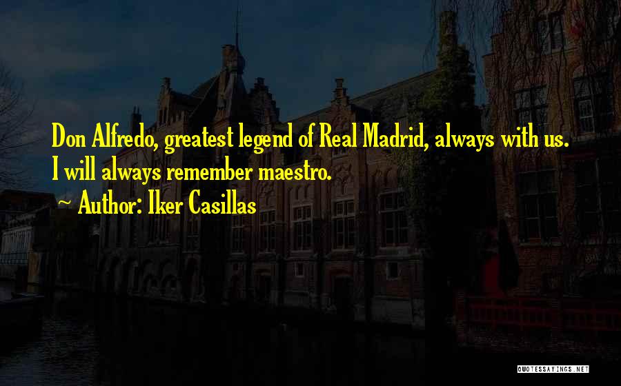 Association Football Quotes By Iker Casillas