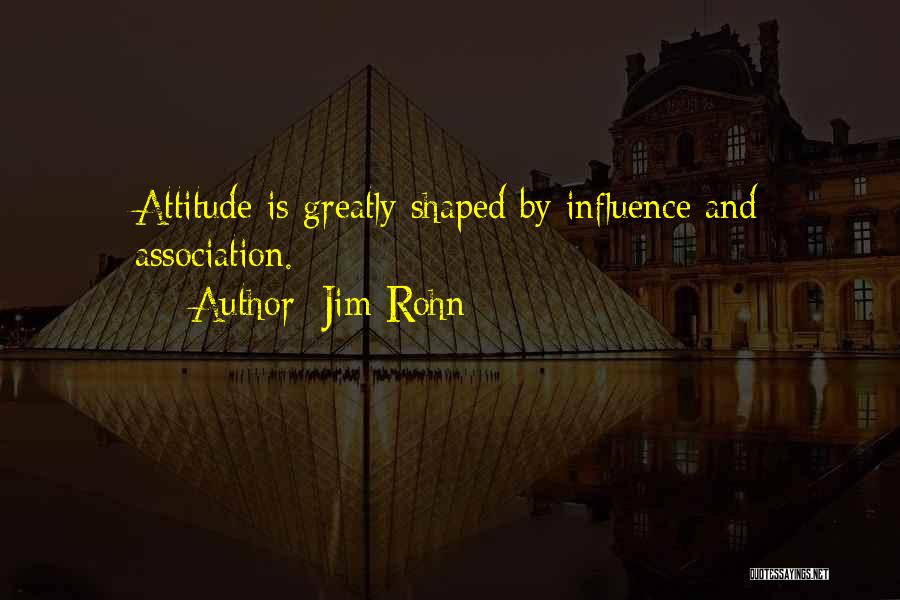 Association Quotes By Jim Rohn