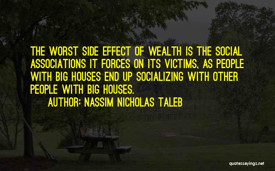 Association Quotes By Nassim Nicholas Taleb