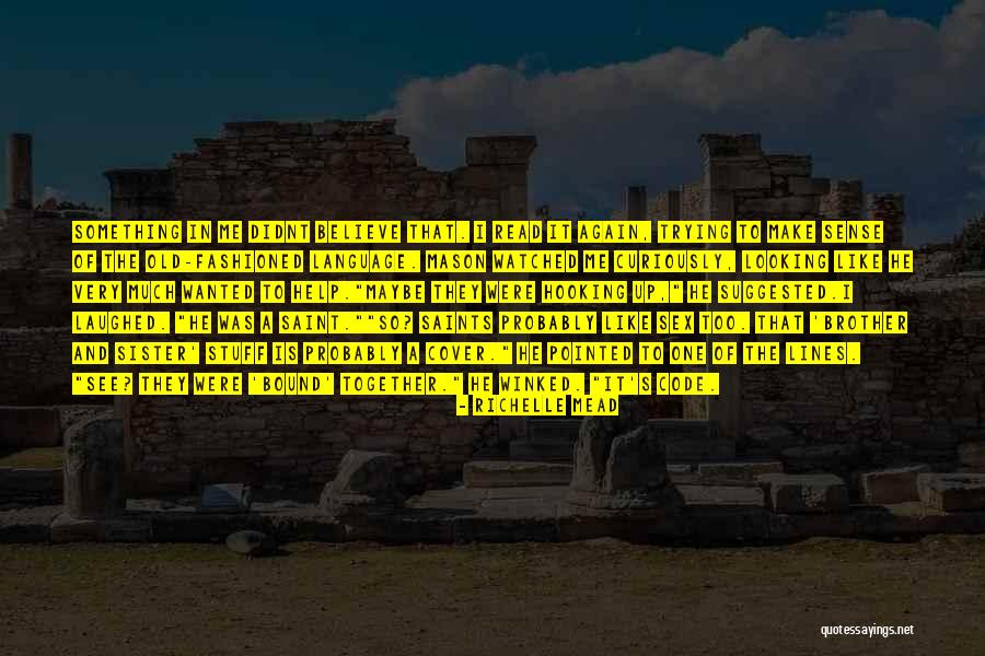 Assomiglianza Quotes By Richelle Mead Assomiglianza Quotes By Richelle Mead
