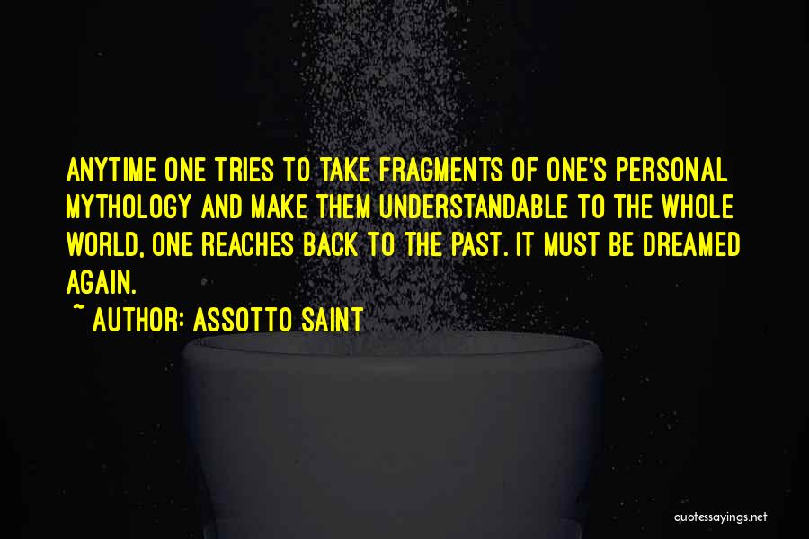 Assotto Saint Quotes 1017158
