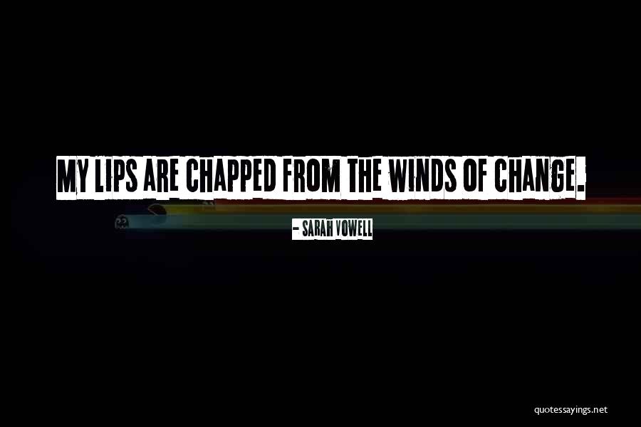 Assouplissant Quotes By Sarah Vowell Assouplissant Quotes By Sarah Vowell