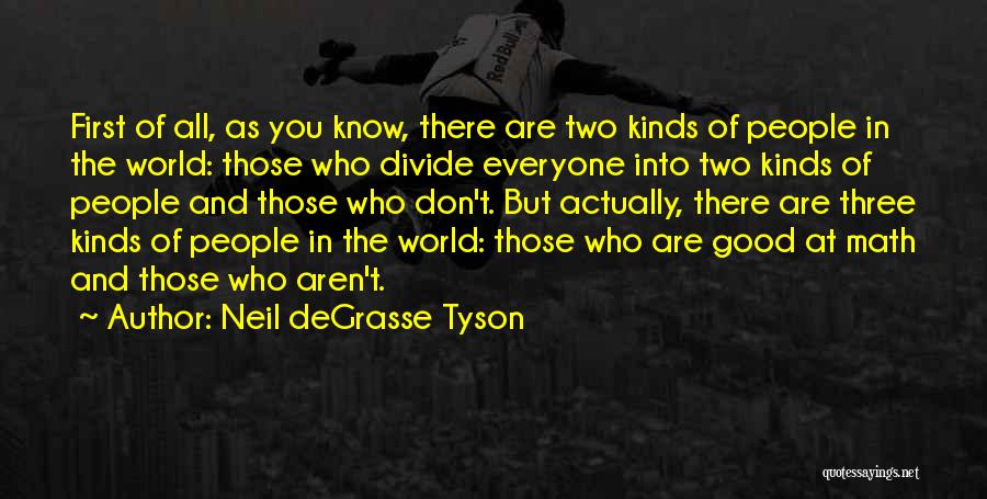 Asssent Quotes By Neil DeGrasse Tyson