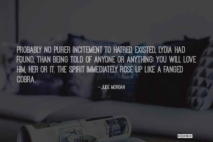 Assuaging In A Sentence Quotes By Jude Morgan Assuaging In A Sentence Quotes By Jude Morgan