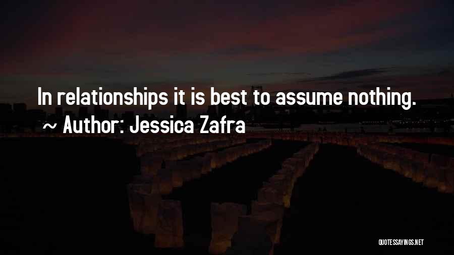 Assume Nothing Quotes By Jessica Zafra