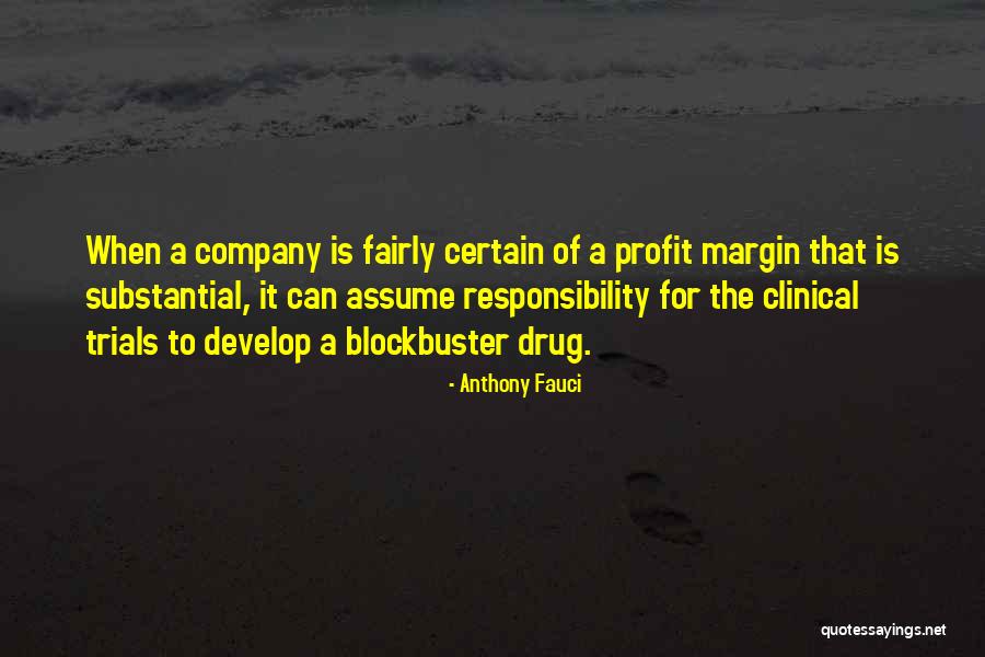 Assume Responsibility Quotes By Anthony Fauci Assume Responsibility Quotes By Anthony Fauci