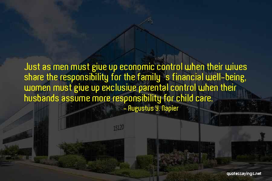 Assume Responsibility Quotes By Augustus Y. Napier