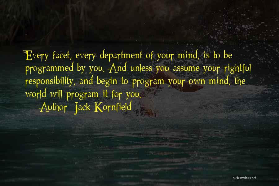 Assume Responsibility Quotes By Jack Kornfield