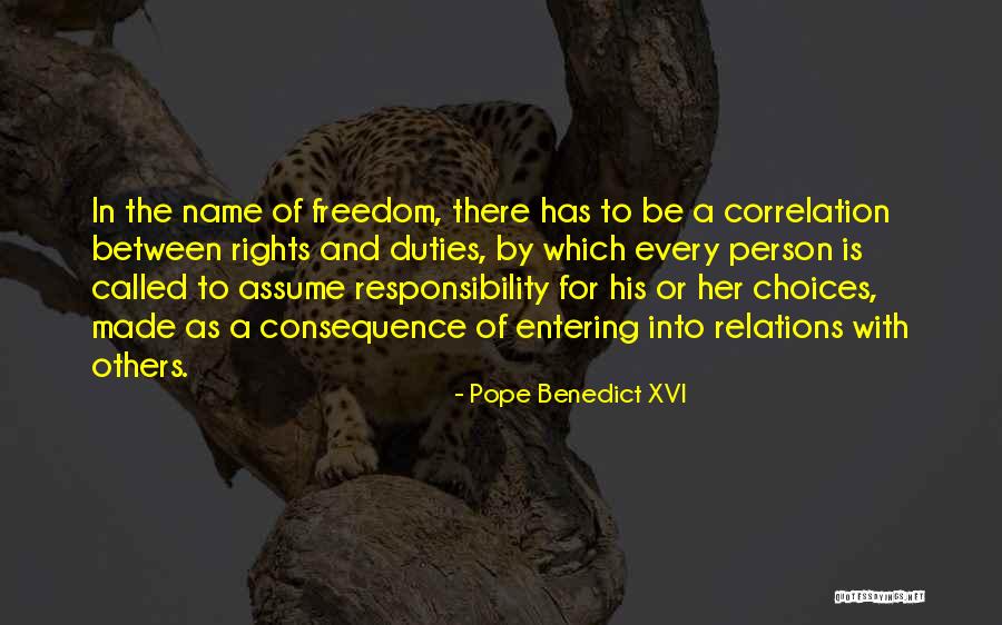 Assume Responsibility Quotes By Pope Benedict XVI