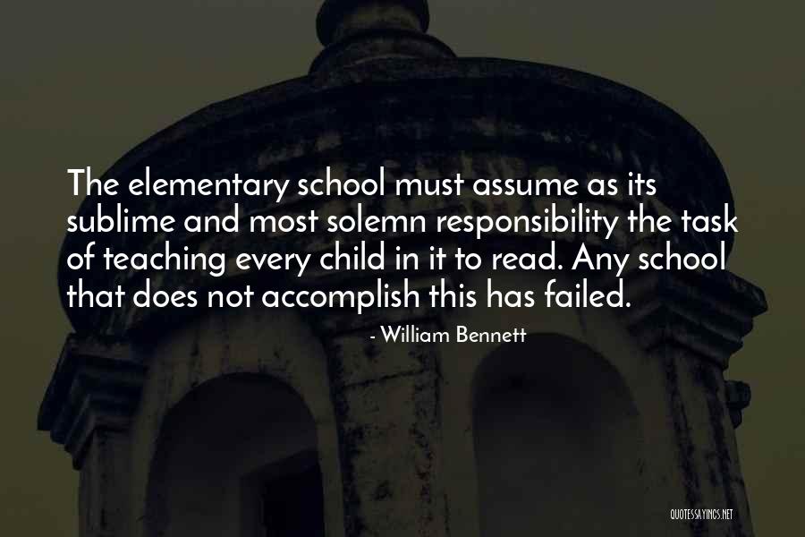 Assume Responsibility Quotes By William Bennett