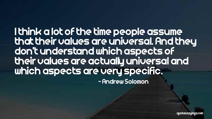 Assume That T Quotes By Andrew Solomon Assume That T Quotes By Andrew Solomon