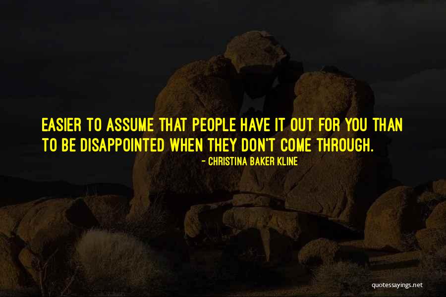 Assume That T Quotes By Christina Baker Kline Assume That T Quotes By Christina Baker Kline