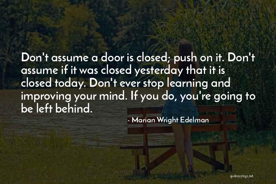 Assume That T Quotes By Marian Wright Edelman Assume That T Quotes By Marian Wright Edelman