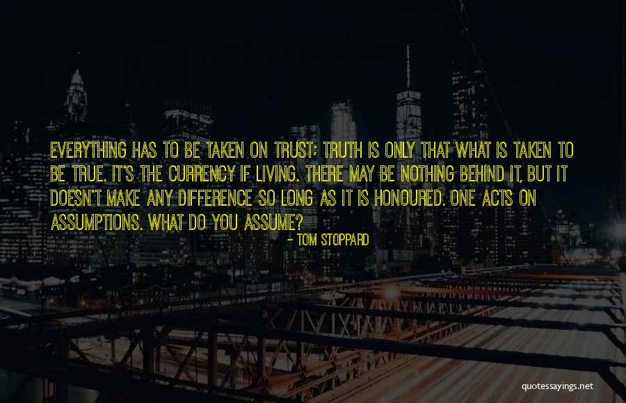 Assume That T Quotes By Tom Stoppard Assume That T Quotes By Tom Stoppard