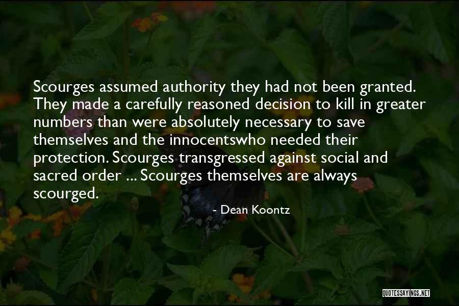 Assumed Authority Quotes By Dean Koontz Assumed Authority Quotes By Dean Koontz