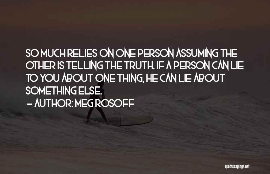 Assuming Person Quotes By Meg Rosoff