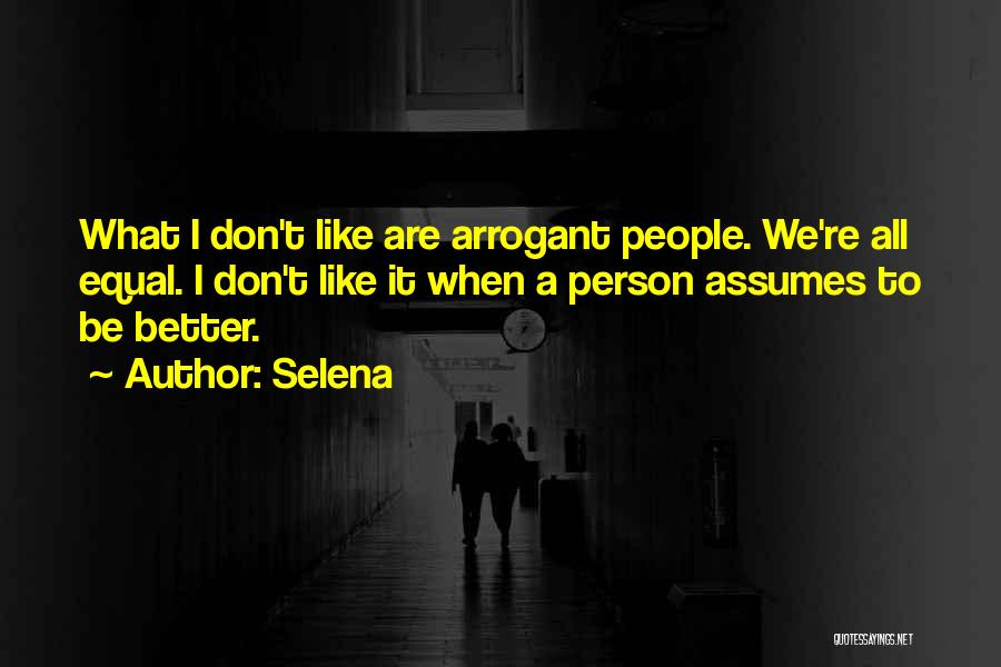 Assuming Person Quotes By Selena