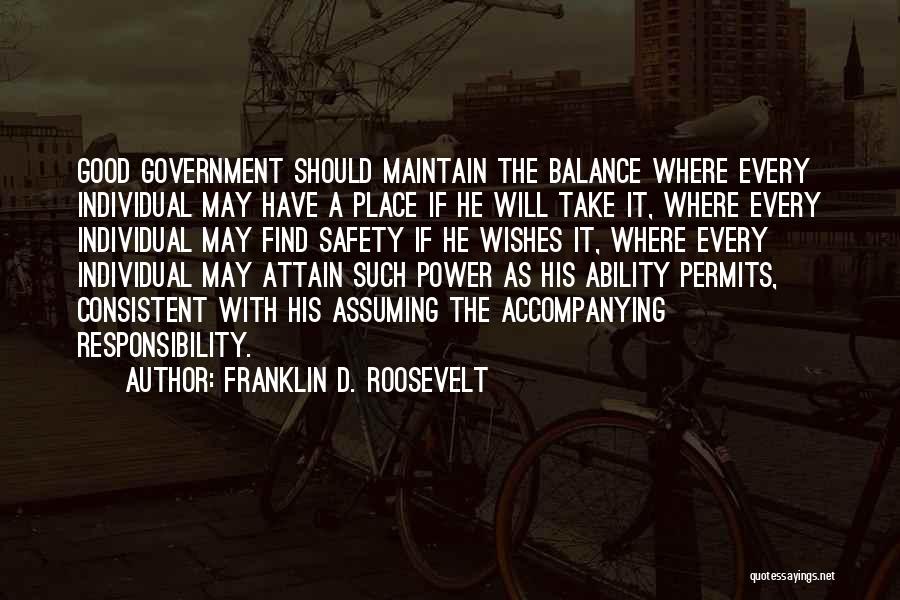 Assuming Responsibility Quotes By Franklin D. Roosevelt