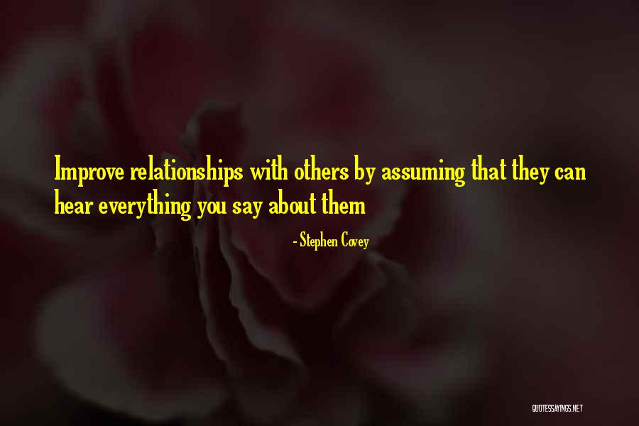 Assuming Too Much Quotes By Stephen Covey Assuming Too Much Quotes By Stephen Covey