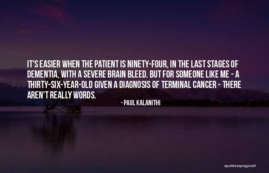 Assumpt Quotes By Paul Kalanithi Assumpt Quotes By Paul Kalanithi