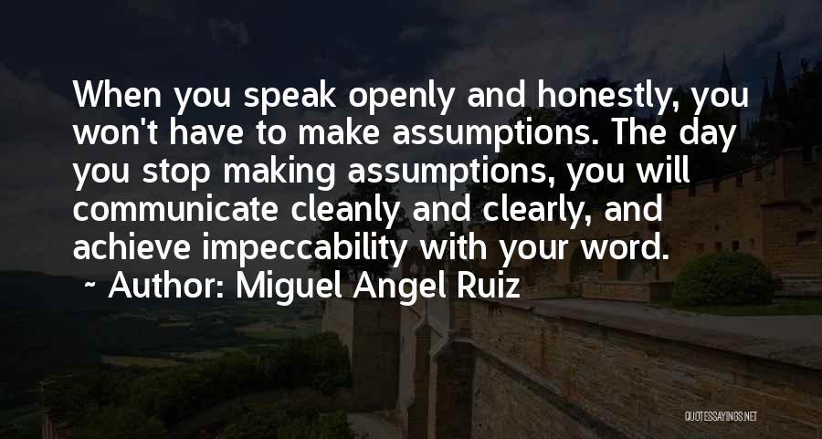 Assumption Day Quotes By Miguel Angel Ruiz