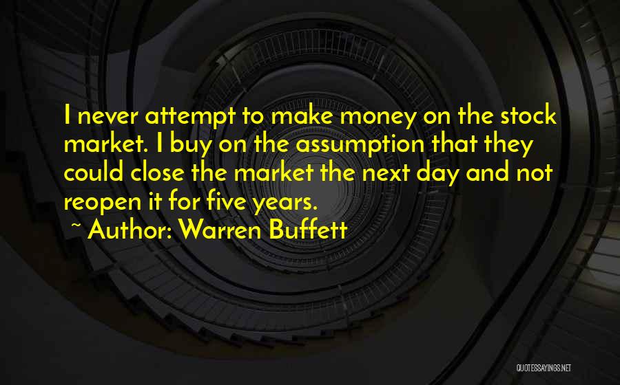 Assumption Day Quotes By Warren Buffett