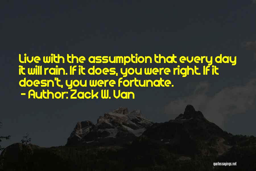 Assumption Day Quotes By Zack W. Van