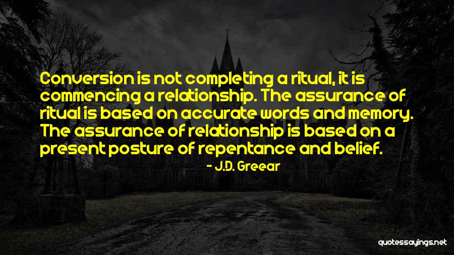 Assurance In A Relationship Quotes By J.D. Greear Assurance In A Relationship Quotes By J.D. Greear