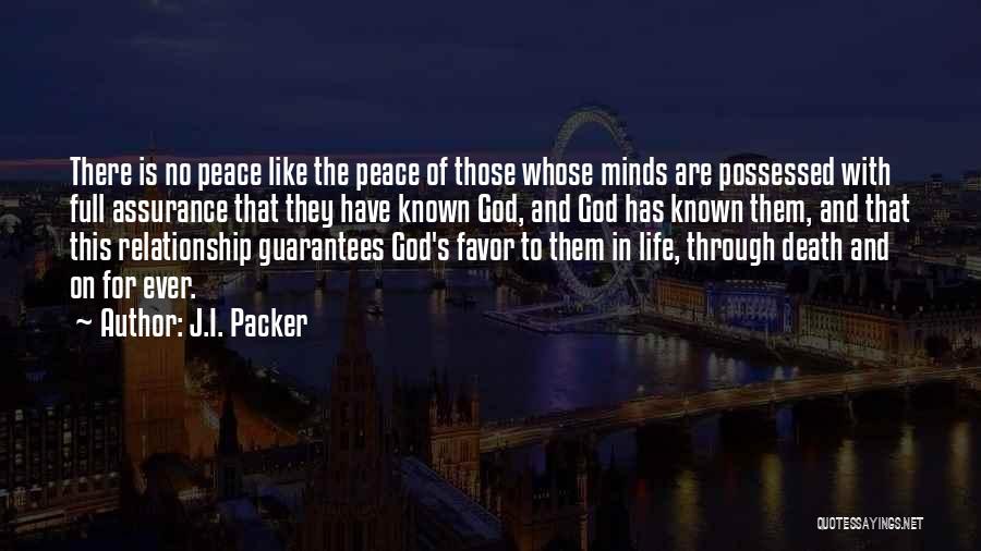 Assurance In A Relationship Quotes By J.I. Packer