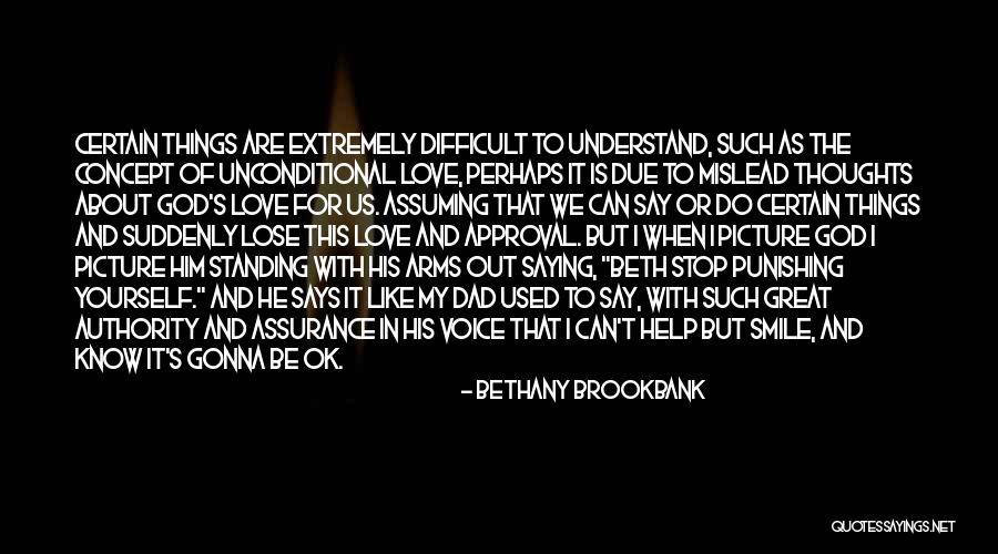 Assurance Of Love Quotes By Bethany Brookbank Assurance Of Love Quotes By Bethany Brookbank