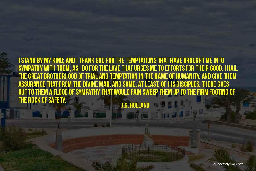 Assurance Of Love Quotes By J.G. Holland Assurance Of Love Quotes By J.G. Holland