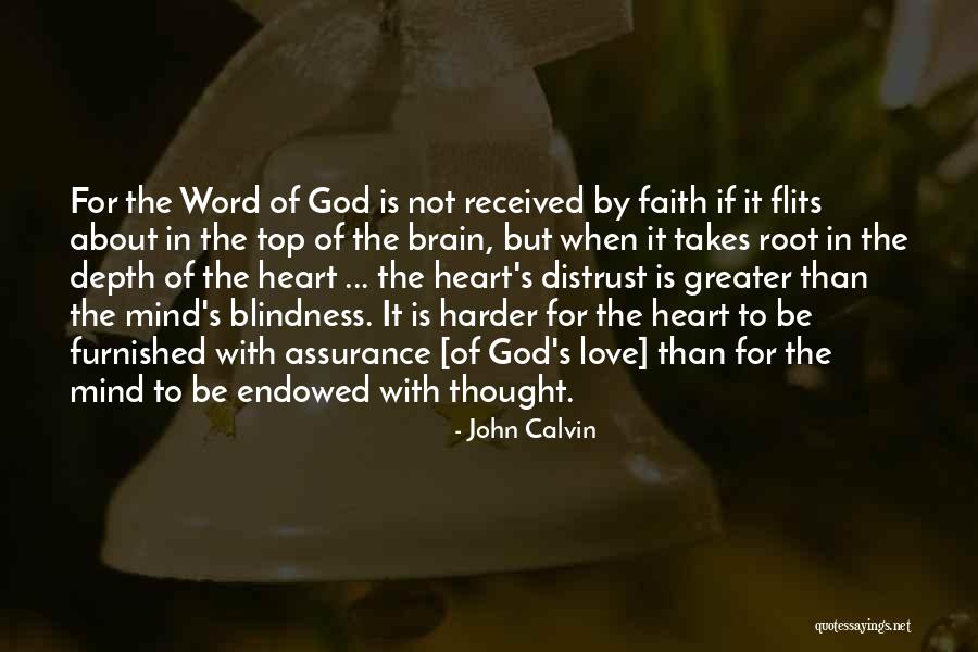 Assurance Of Love Quotes By John Calvin Assurance Of Love Quotes By John Calvin