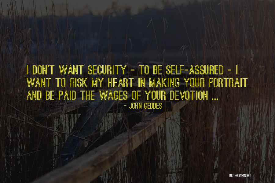 Assurance Of Love Quotes By John Geddes Assurance Of Love Quotes By John Geddes