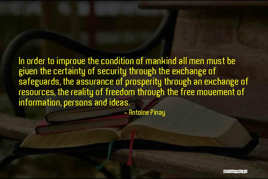 Assurance Quotes By Antoine Pinay