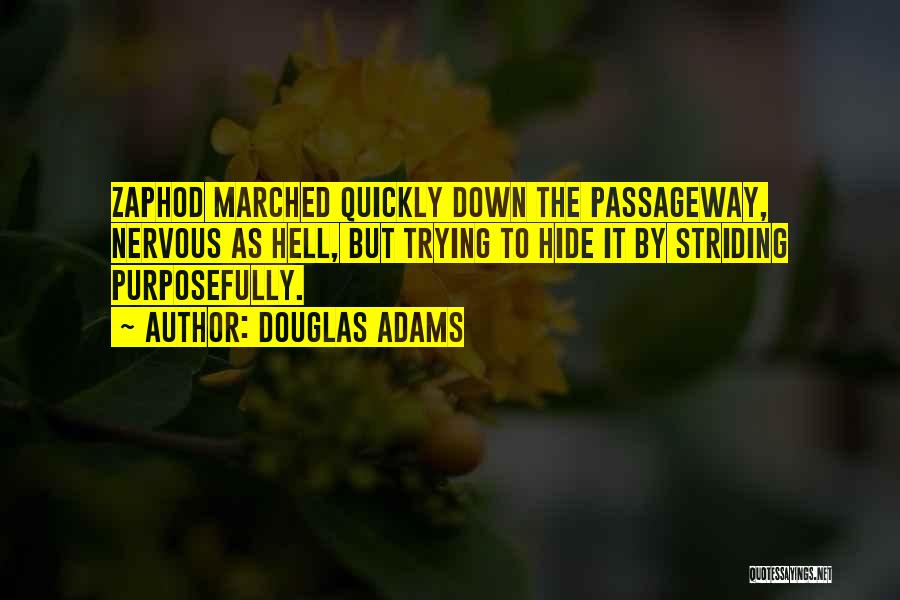 Assurance Quotes By Douglas Adams