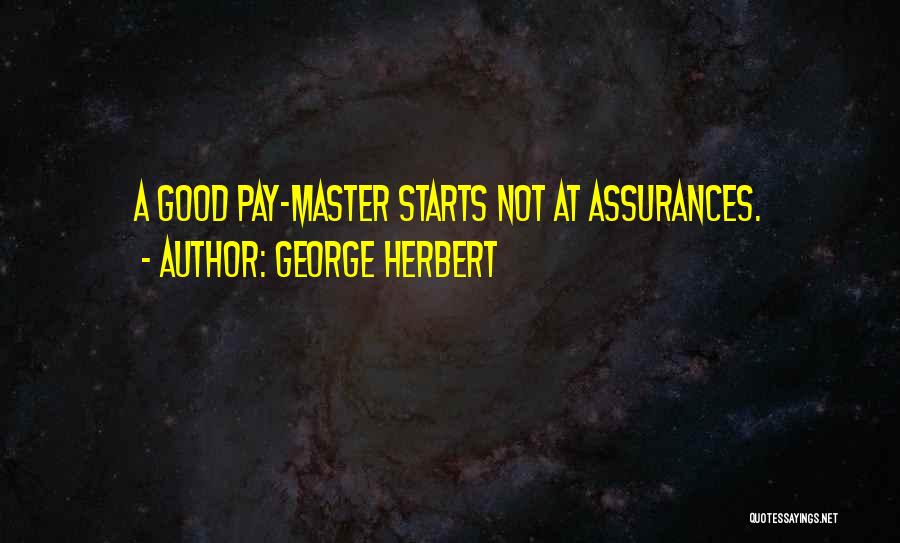 Assurance Quotes By George Herbert