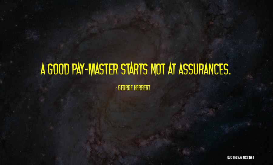 Assurance Quotes By George Herbert