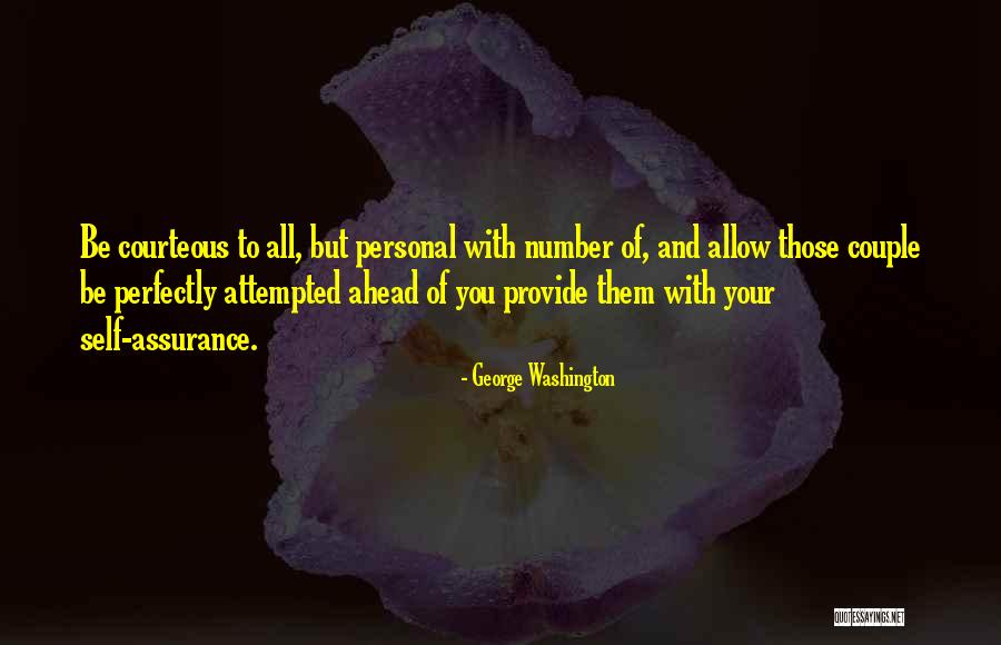 Assurance Quotes By George Washington