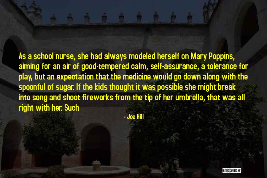 Assurance Quotes By Joe Hill