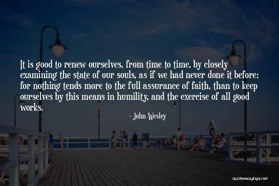 Assurance Quotes By John Wesley