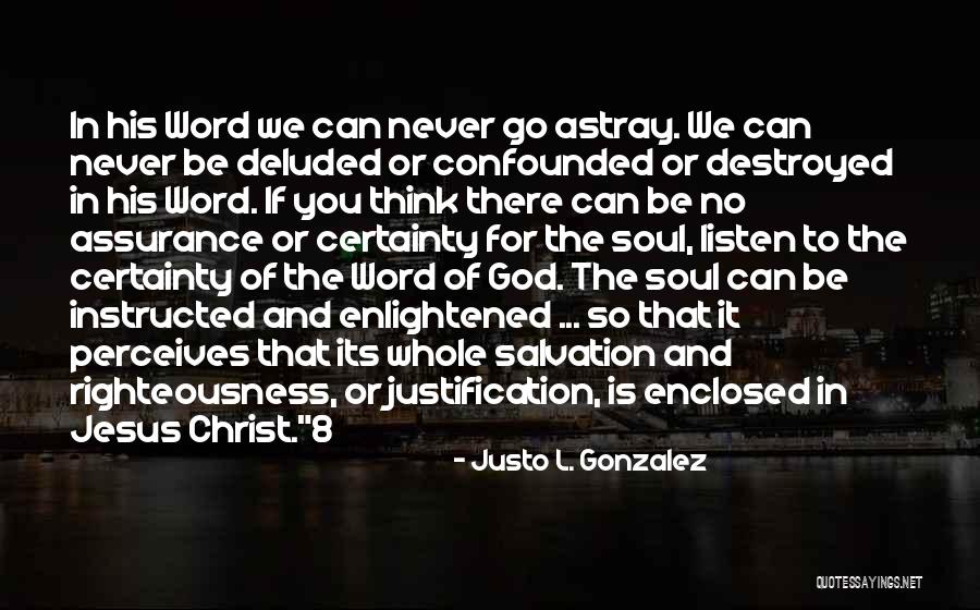 Assurance Quotes By Justo L. Gonzalez