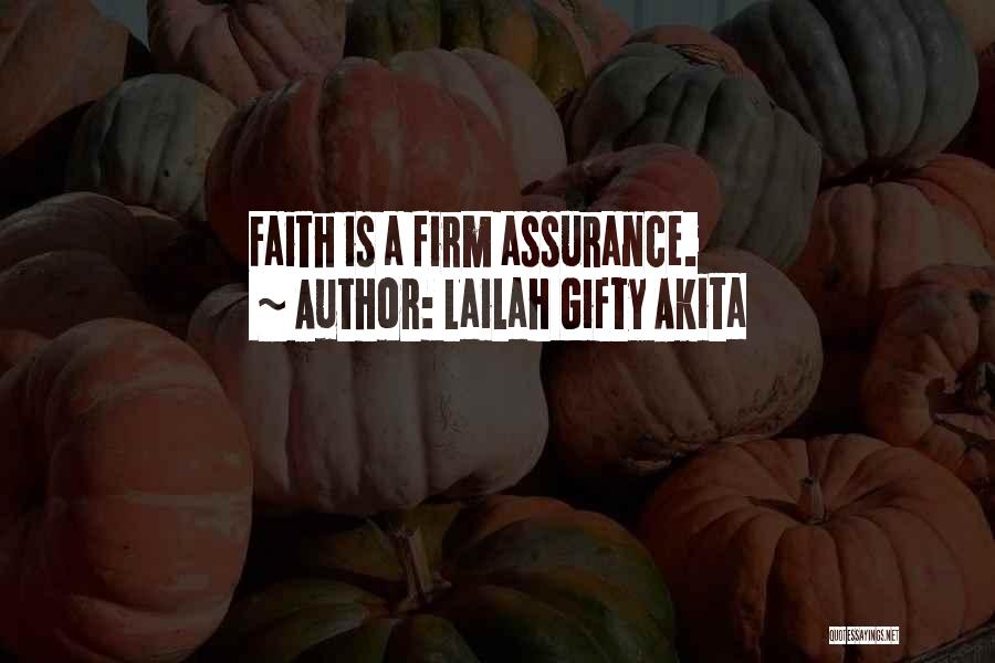 Assurance Quotes By Lailah Gifty Akita