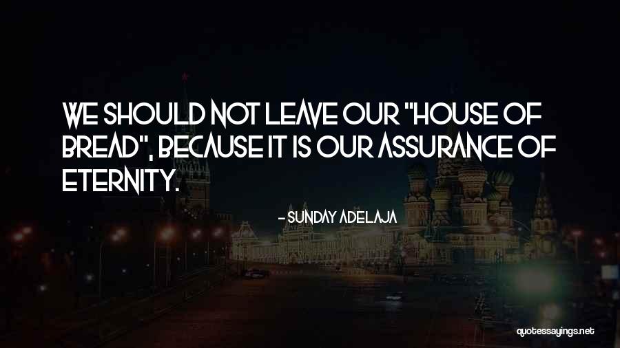 Assurance Quotes By Sunday Adelaja