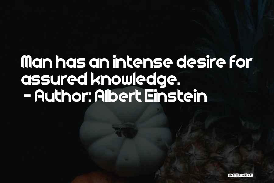 Assured Quotes By Albert Einstein