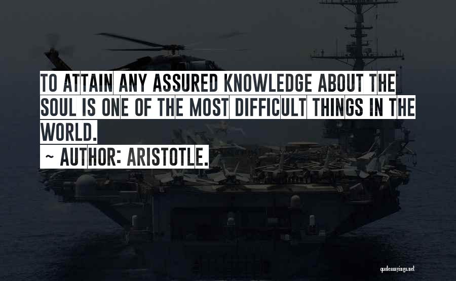 Assured Quotes By Aristotle.