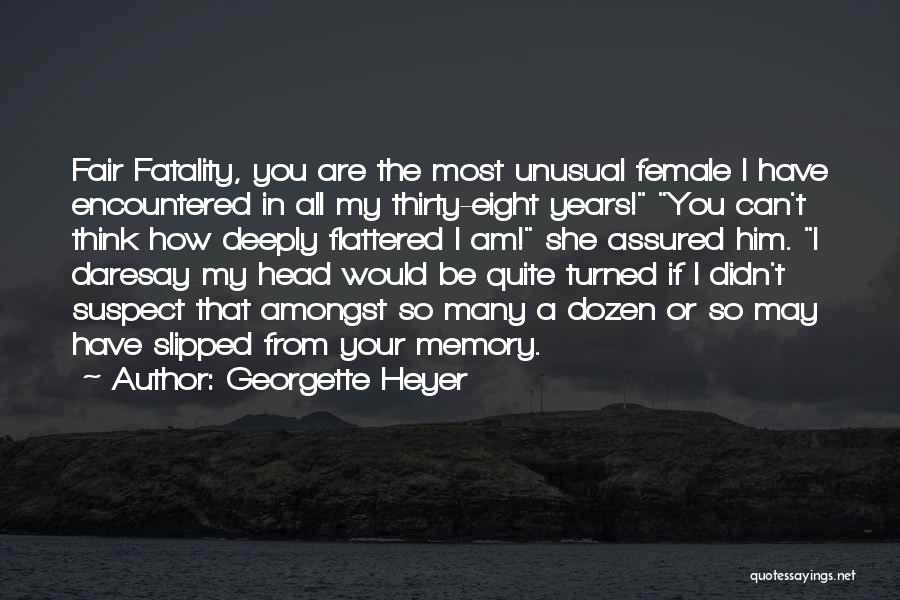 Assured Quotes By Georgette Heyer