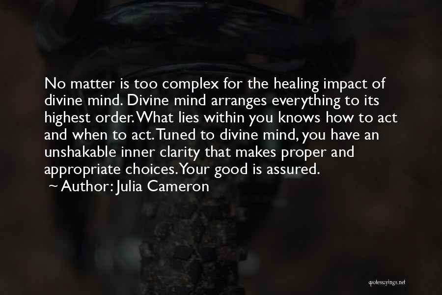 Assured Quotes By Julia Cameron