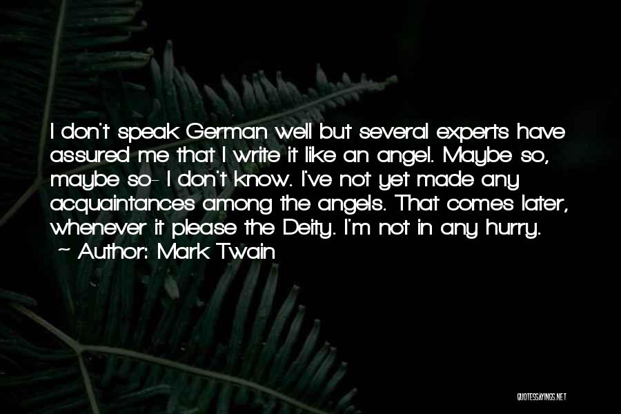 Assured Quotes By Mark Twain