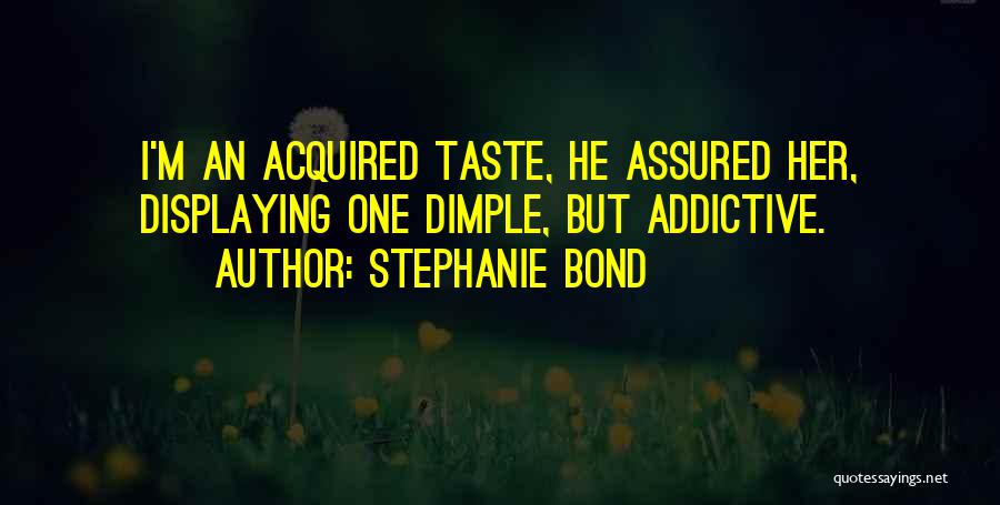 Assured Quotes By Stephanie Bond