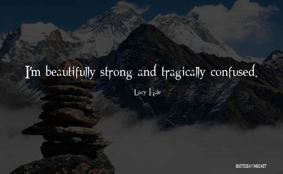 Asszony Illata Quotes By Lucy Hale Asszony Illata Quotes By Lucy Hale